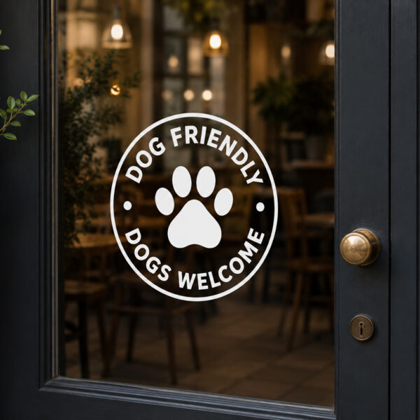 Round Dog Friendly Window Sticker - Dogs Welcome Sign for Shops and Cafes